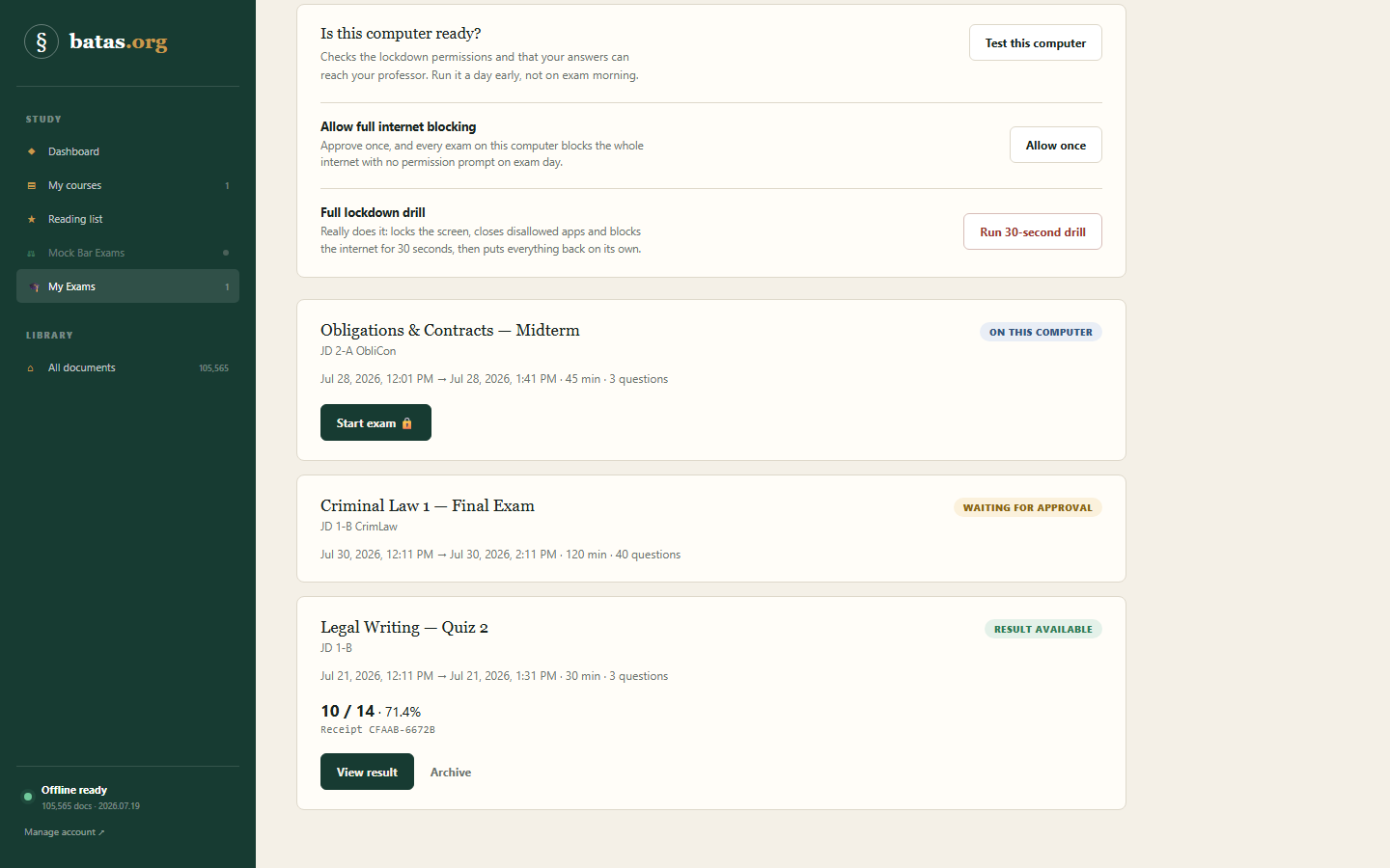 The app’s My Exams pane: a readiness card offering “Test this computer”, then three exam cards — one marked “On this computer” with a Start exam button, one waiting for approval, and one with a released result of 10 out of 14